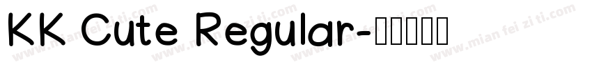 KK Cute Regular字体转换